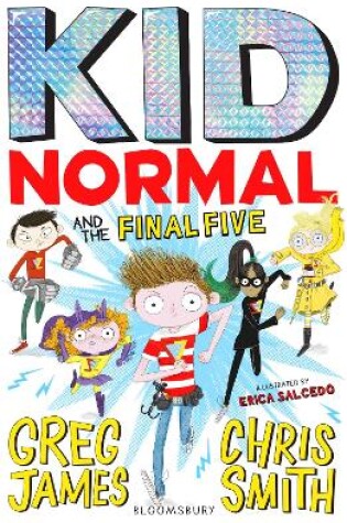 Cover of Kid Normal and the Final Five: Kid Normal 4