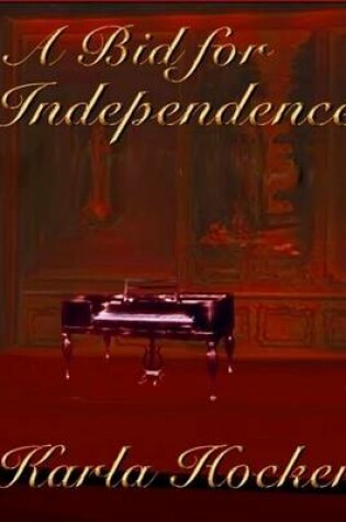 Cover of A Bid for Independence