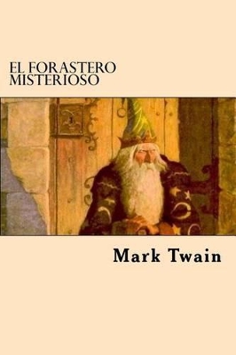 Book cover for El Forastero Misterioso (Spanish Edition)