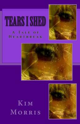 Book cover for Tears I Shed