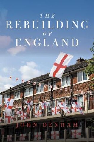 Cover of The Rebuilding of England