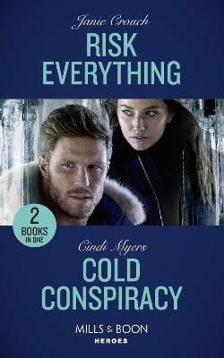 Book cover for Risk Everything / Cold Conspiracy
