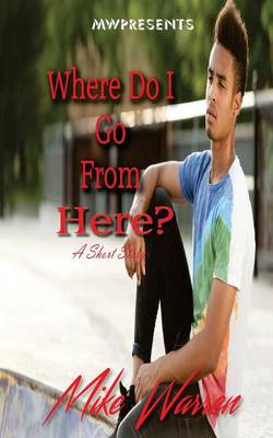 Book cover for Where Do I Go From Here?