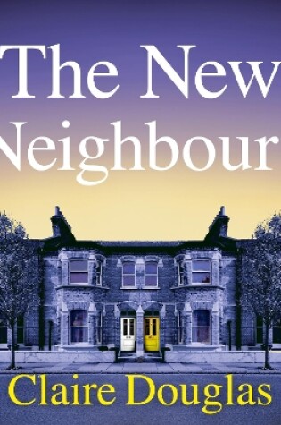 Cover of The New Neighbours