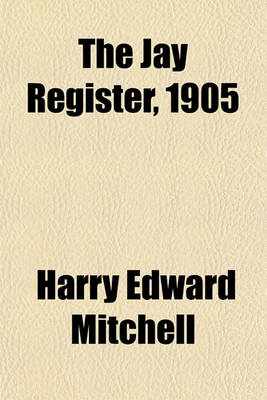 Book cover for The Jay Register, 1905