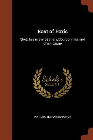 Cover of East of Paris