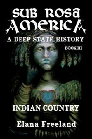 Cover of Sub Rosa America, Book III