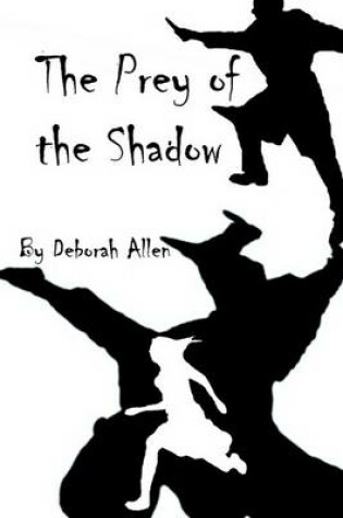 Cover of The Prey of the Shadow