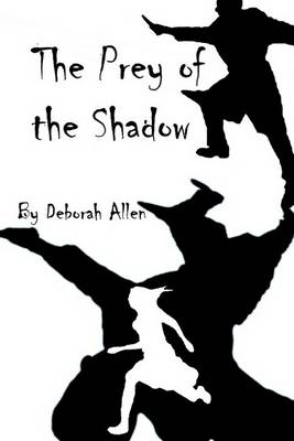 Book cover for The Prey of the Shadow