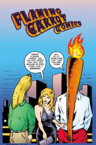 Cover of Flaming Carrot Volume 6 First Image Series