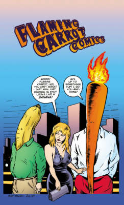 Book cover for Flaming Carrot Volume 6 First Image Series