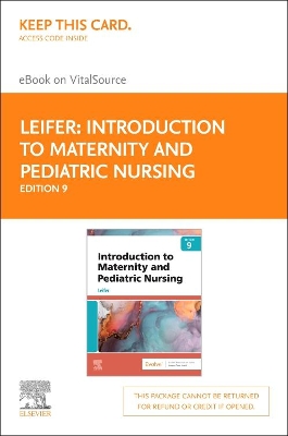 Cover of Introduction to Maternity and Pediatric Nursing - Elsevier eBook on Vitalsource (Retail Access Card)