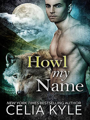 Book cover for Howl My Name