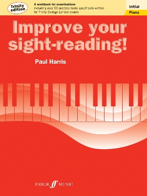 Book cover for Improve your sight-reading! Trinity Edition Piano Initial Grade