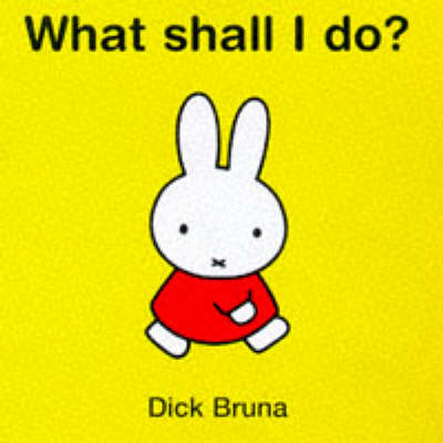 Book cover for What Shall I Do?