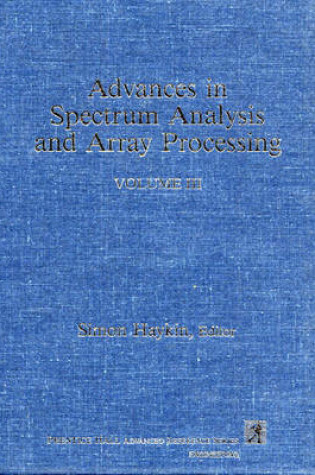 Cover of Advances in Spectrum Analysis and Array Processing, Volume III