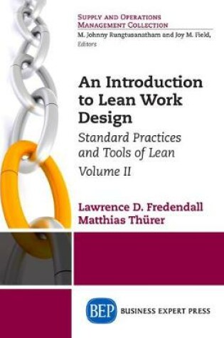 Cover of An Introduction to Lean Work Design, Volume II