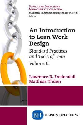 Book cover for An Introduction to Lean Work Design, Volume II