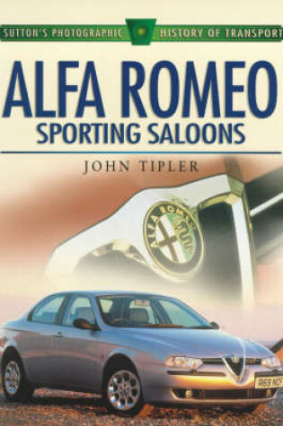 Cover of Alfa Romeo Sporting Saloons