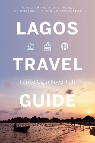 Cover of Lagos Travel Guide