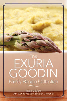Book cover for The Exuria Goodin Recipe Collection