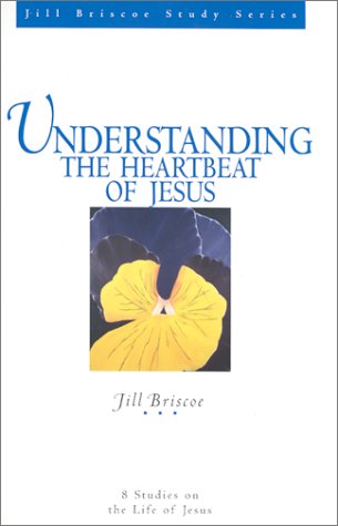 Book cover for Understanding the Heartbeat of Jesus