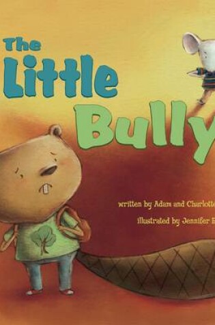 Cover of The Little Bully