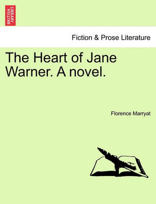 Book cover for The Heart of Jane Warner. a Novel.