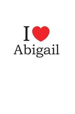 Cover of I Love Abigail