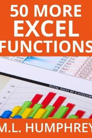 Cover of 50 More Excel Functions
