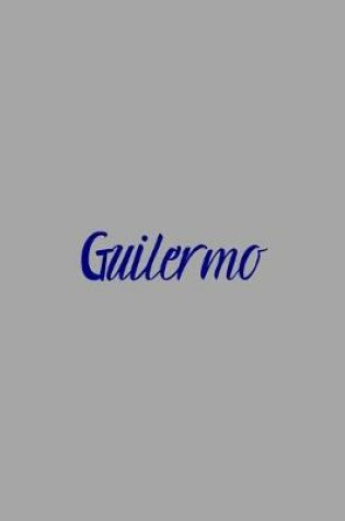 Cover of Guilermo