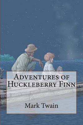 Book cover for Adventures of Huckleberry Finn Mark Twain