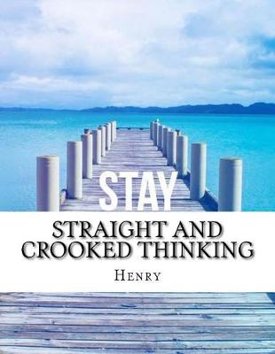 Book cover for Straight and Crooked Thinking