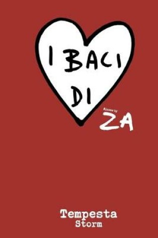 Cover of I BACI di ZA " TEMPESTA"