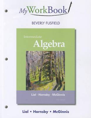 Book cover for MyWorkBook for Intermediate Algebra