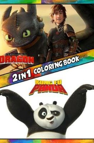 Cover of 2 in 1 Coloring Book How to Train Your Tragon and Kung Fu Panda