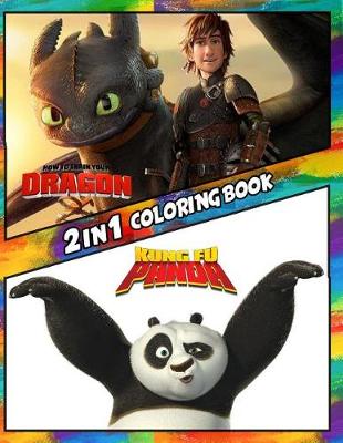 Cover of 2 in 1 Coloring Book How to Train Your Tragon and Kung Fu Panda