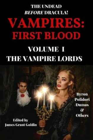 Cover of Vampires: First Blood Volume I