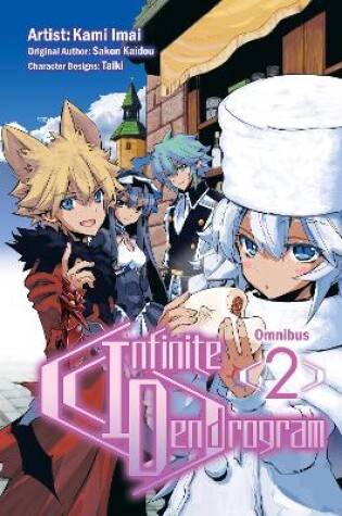 Cover of Infinite Dendrogram (Manga): Omnibus 2