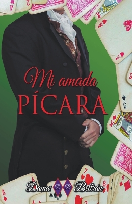 Cover of Mi amada pícara