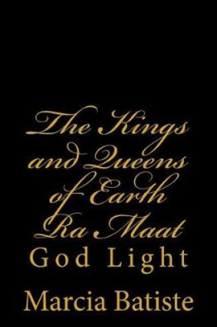 Cover of The Kings and Queens of Earth Ra Maat