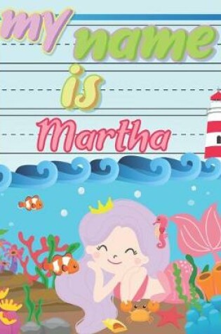 Cover of My Name is Martha