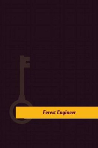 Cover of Forest Engineer Work Log