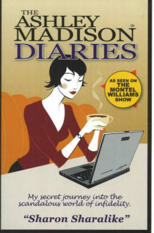 Cover of "Ashley Madison" Diaries