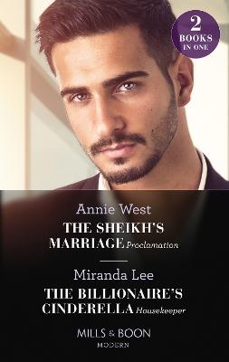 Book cover for The Sheikh's Marriage Proclamation / The Billionaire's Cinderella Housekeeper