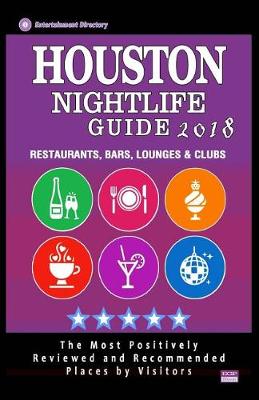 Book cover for Houston Nightlife Guide 2018