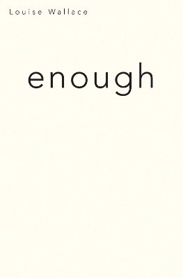 Book cover for Enough