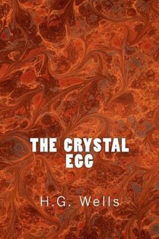 Cover of The Crystal Egg (Richard Foster Classics)