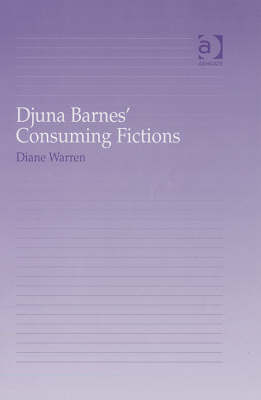 Book cover for Djuna Barnes' Consuming Fiction