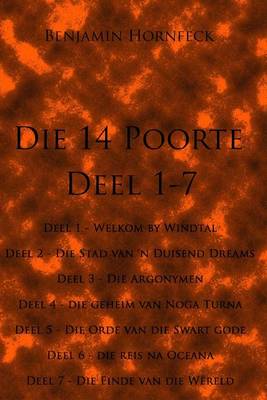 Book cover for Die 14 Poorte - Deel 1-7